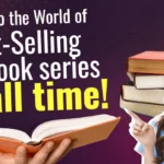 Dive into the World of Best-Selling Book series of all time!