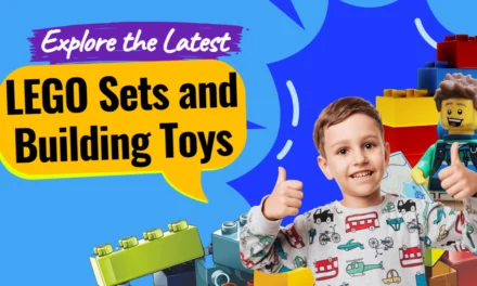Explore the Latest LEGO Sets and Building Toys