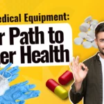 Home Medical Equipment: Your Path to Better Health