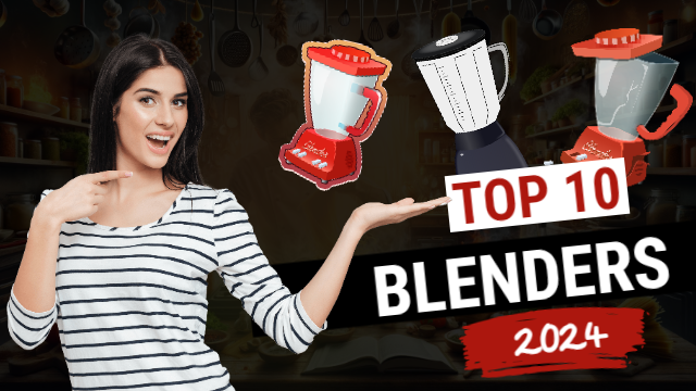 Top 10 Blenders on Amazon to Buy in 2024
